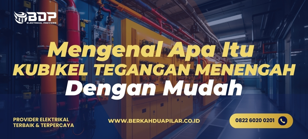 Mengenal Apa Itu Kubikel Tegangan Menengah