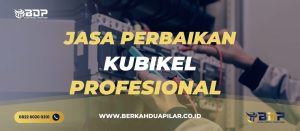 Jasa Perbaikan Kubikel