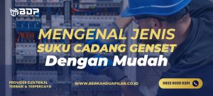 mengenal jenis suku cadang genset