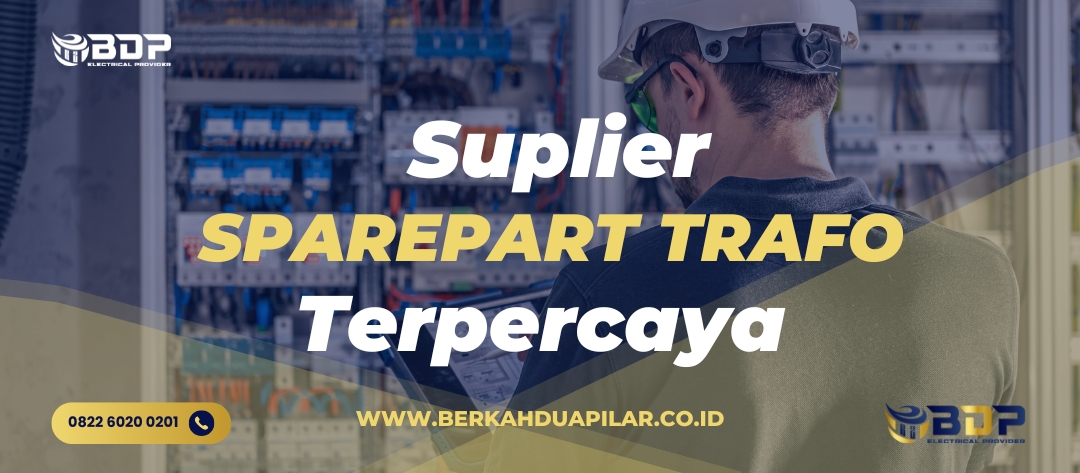 Suplier Sparepart Trafo