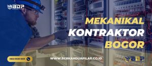 Mekanikal Kontraktor Bogor