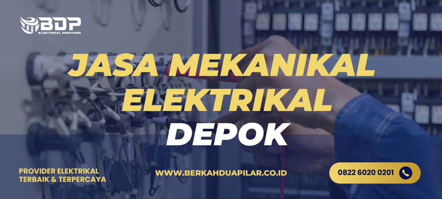 Jasa Mekanikal Elektrikal Depok