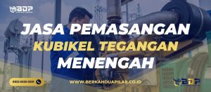 Jasa Pemasangan Kubikel Tegangan Menengah