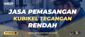 Jasa Pemasangan Kubikel Tegangan Rendah
