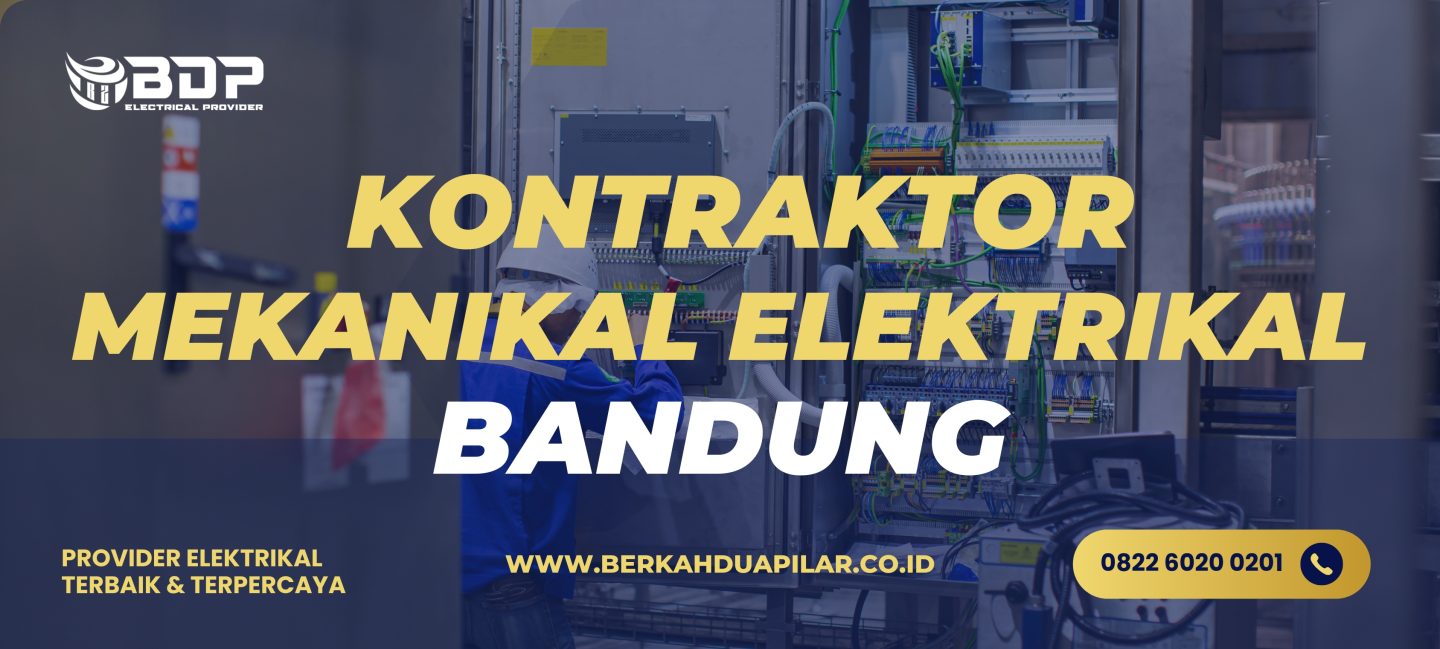 Kontraktor Mekanikal Elektrikal Bandung