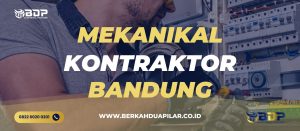 Mekanikal Kontraktor Bandung