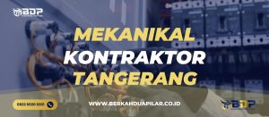 Mekanikal Kontraktor Tangerang