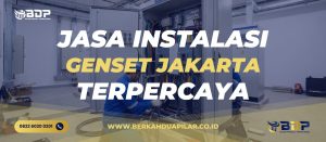 Jasa Instalasi Genset Jakarta