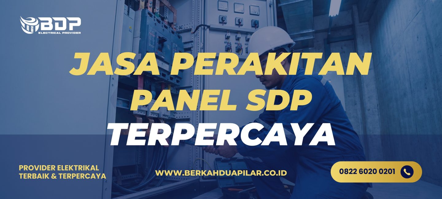 Jasa Perakitan Panel SDP
