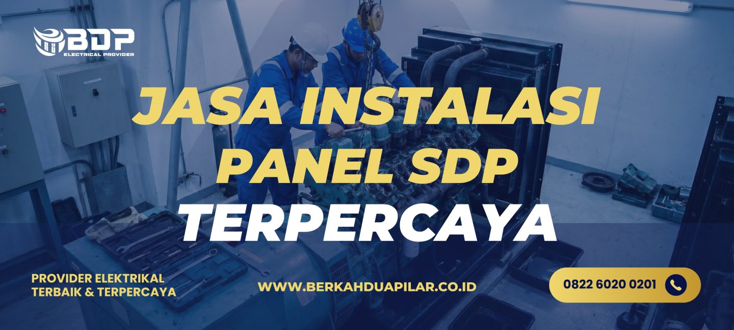 Jasa Instalasi Panel SDP