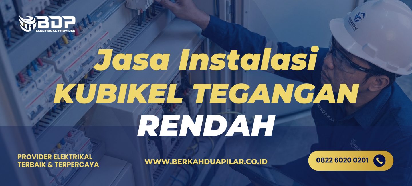 Jasa Instalasi Kubikel Tegangan Rendah
