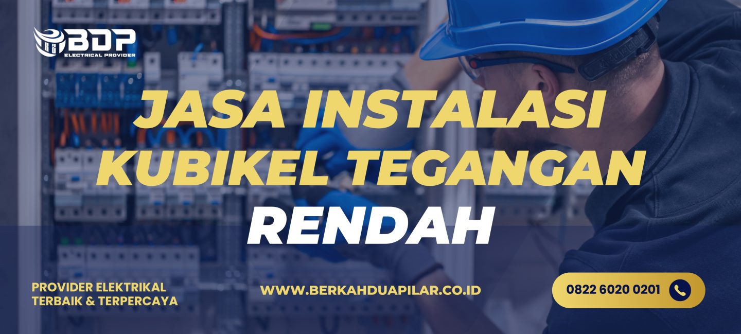 Jasa Instalasi Kubikel Tegangan Rendah