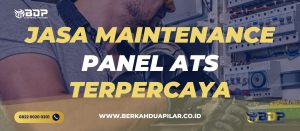 Jasa Maintenance Panel ATS