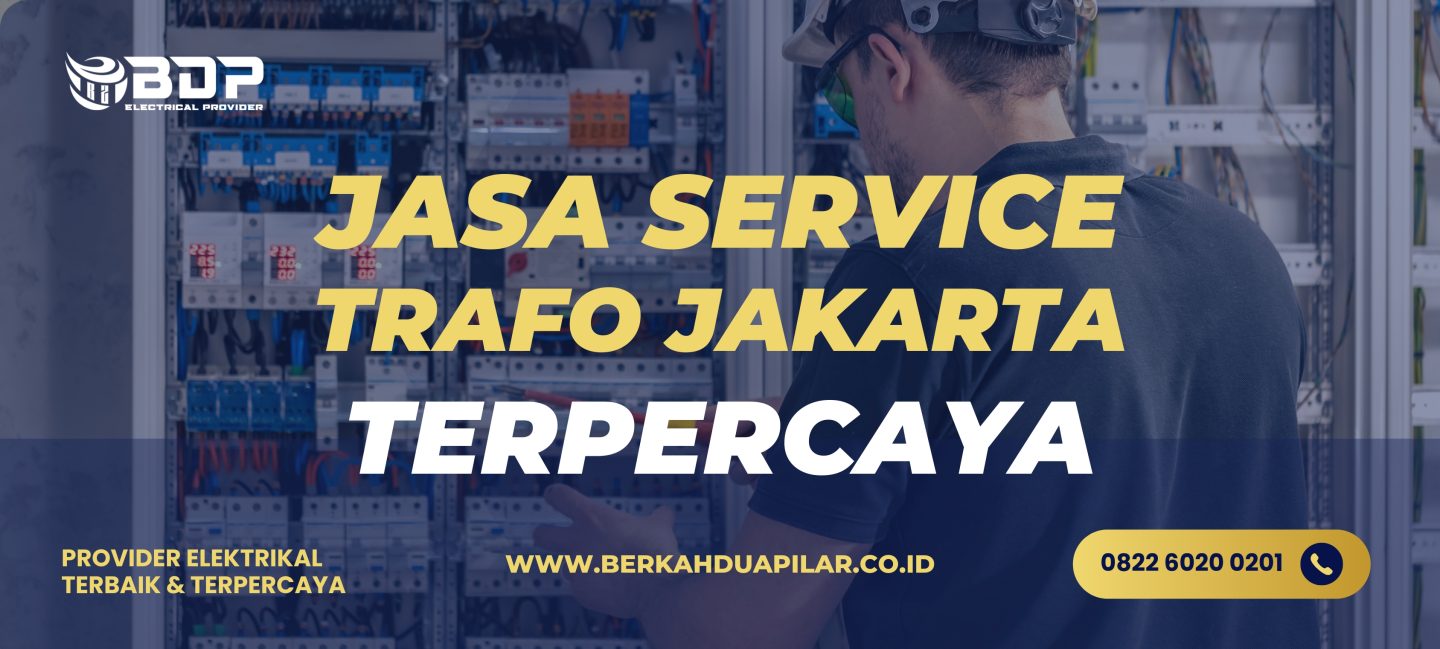 Jasa Service Trafo Jakarta