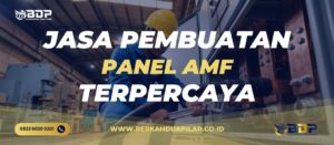 Jasa Pembuatan Panel AMF