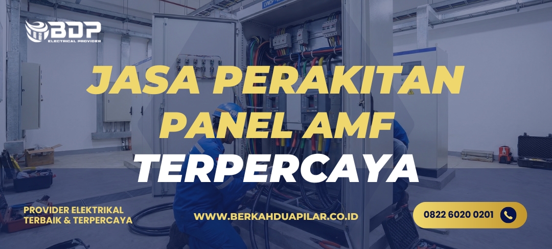 Jasa Perakitan Panel AMF