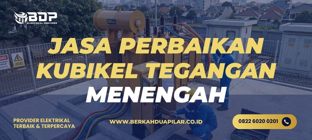 Jasa Perbaikan Kubikel Tegangan Menengah
