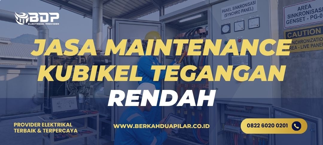 Jasa Maintenance Kubikel Tegangan Rendah