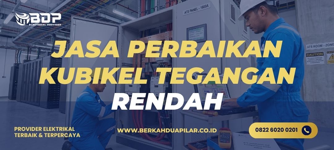 Jasa Perbaikan Kubikel Tegangan Rendah