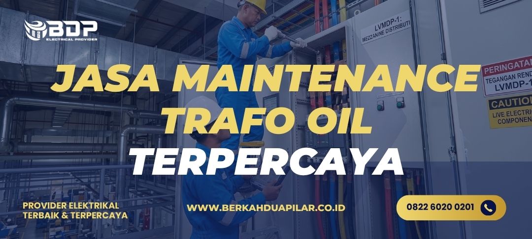 Jasa Maintenance Trafo Oil