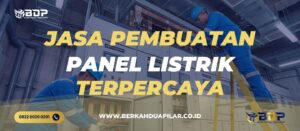 Jasa Pembuatan Panel Listrik